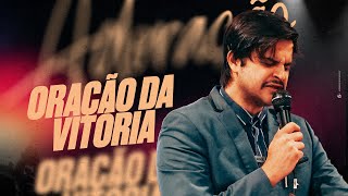 ORAÇÃO DA VITÓRIA - ANDRÉ RIBEIRO