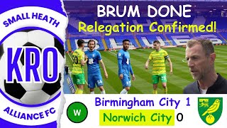 Gutted! Relegated to League One - Birmingham City v Norwich City (H) Post Match Reflection #59