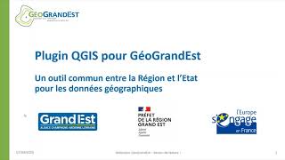 Un plugin GéoGrandEst pour QGIS pour accéder plus facilement aux données