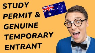 Australia: Study Permit & Genuine Temporary Entrant Assessment