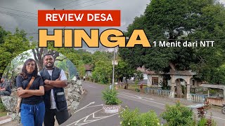 REVIEW DESA HINGA FLORES TIMUR -NTT 2024 #1menitdarintt #reviewdesa #nttpride