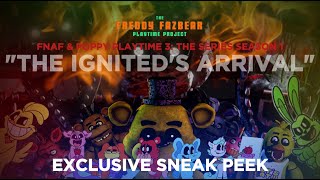 The Ignited's Arrival | An Exclusive Sneak Peek