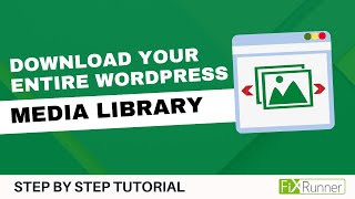 How To Download Media Library In WordPress