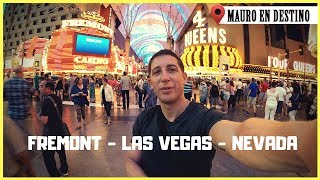 Fremont Street - Las Vegas - En español