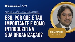 ESG: Por que é tão importante e como introduzir na sua organização? Pós-Graduação Unigranrio