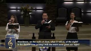 "Watchmen, on the Walls of Zion" -  Hymn 601