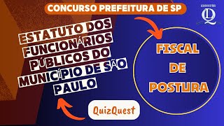 Estatuto dos servidores público de São Paulo | fiscal de postura SP