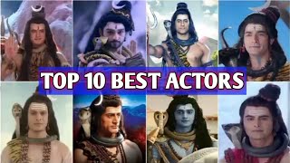 TOP 10 BEST ACTOR WHO PLAY LORD SHIVA IN DIFFERENT MYTHOLOGICAL SHOW|| MOHIT RAINA || SAURABH RAJ