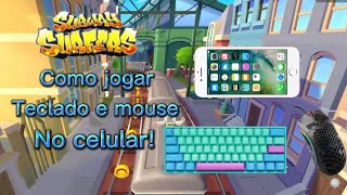 Como jogar subway surfes com teclado e mouse no celular 📱