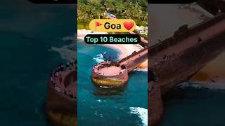 top 10 beaches in Goa 😍#shorts #viralshort #goa