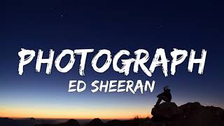 Ed Sheeran - Photograph (Lyrics)