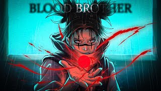 Blood Brother | Jujutsu Kaisen (Choso Theme) | Gorman