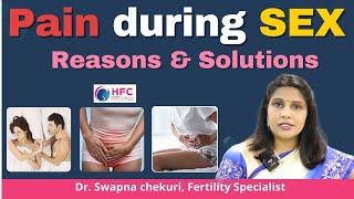 Pain During Intercourse : Causes & Treatment Options | | Best Fertility Centre ||HFC