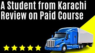 A Student from Karachi Review on Paid Course | USA Truck Dispatching | Team Tysoon