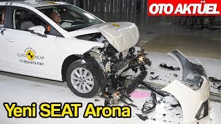 Yeni SEAT Arona Güvenlik Testi