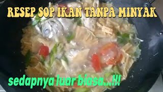 IKAN DIMASAK BEGINI MAKAN JADI LAHAP...‼️💯PENGEN NAMBAH TERUS