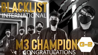 BLACKLIST INTERNATIONAL VS ONIC PH MLBB M3 WORLD CHAMPIONSHIP 🏆 GRAND FINALS GAME 2 (ENGLISH)