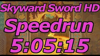 Skyward Sword HD Any% Speedrun in 5:05:15