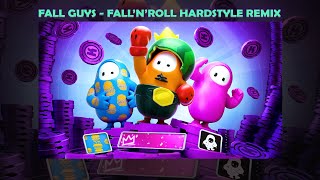 Fall Guys - Fall 'N' Roll (Anor Hardstyle REMIX)