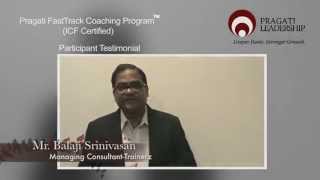 Participant Testimonial for Pragati FastTrack Coaching Program (ICF-Approved Coach-Training)