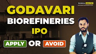 GODAVARI BIOREFINERIES IPO REVIEW | GODAVARI BIOREFINERIES IPO GMP TODAY | GODAVARI IPO LATEST NEWS