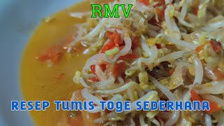 Menu Mudah Dan Enak !! - RESEP TUMIS TOGE SEDERHANA || RMV VIDEO 47