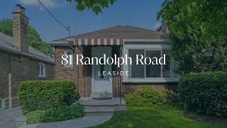 Charming Bungalow in South Leaside | 81 Randolph Road