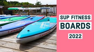 SUP Fitness Boards 2022