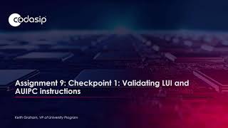 Assignment 9: Checkpoint 1: Validating LUI and AUIPC Instructions