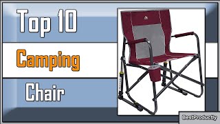 ✅ 10 Best Camping Chair  of 2023 - Lightweight, Portable & Folding