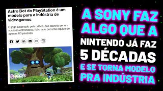 ASTROBOT É UM MODELO PRA INDÚSTRIA FAZENDO O QUE A NINTENDO FAZ A 50 ANOS?!