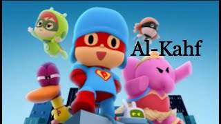 Quran For Kids | 18. Al-Kahf (The Cave) | Mahmoud Khalil Al-Hussary | Pocoyo