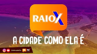 Raio X Praça Bandeira