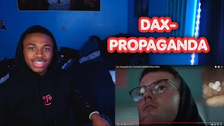 Dax - Propaganda (Feat. Tom MacDonald) [Official Music Video] REACTION🔥