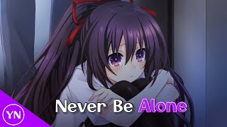 Nightcore - Never Be Alone (Gomez Lx Bootleg) (English / Thai)