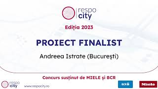 RESPO CITY 2023, proiect finalist #6