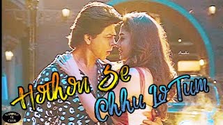 Hothon Se Chhu Lo Tum | होंठों से छूलो तुम | Hothon Se Chhu Lo Tum Hindi Song | #HothonSe,#होंठों से