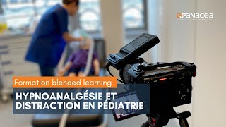 Formation "Hypnoanalgésie et distraction en pédiatrie : initiation" - Blended Learning