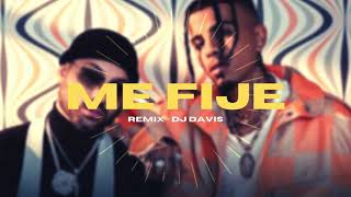 ME FIJE REMIX 🔥 ALEX ROSE FEAT RAUW ALEJANDRO ✘ DJ Davis