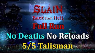 [Slain: Back From Hell] Full Run. No Deaths. No Checkpoint Reloads. 5/5 Talisman Fragments.