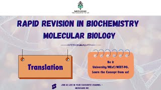 Translation | Molecular Biology - 6 | Biochemistry | Medusane