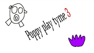 Poppy playtime 3.Part 2