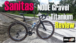 Sanitas NODE Gravel Titanium Review: Fast & Nimble