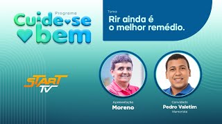 Cuide-se Bem - Rir ainda é o Melhor Remédio