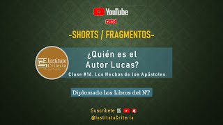 ¿Quién es el Autor de Lucas?