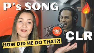 First Time Listening to CLR - "P's SONG" LIVE on Wish 107.5 Bus | HONEST REACTION