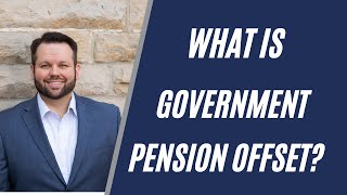 What is Government Pension Offset?