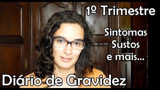 Diário de Gravidez (1º Trimestre) - Dona de Casa - Portugal