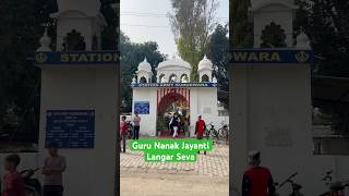 Guru Nanak Jayanti Langar Seva - Station Gurdwara Jalandhar cantt