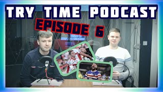 Try Time Podcast - Episode 6: Super League 2020 Predictions